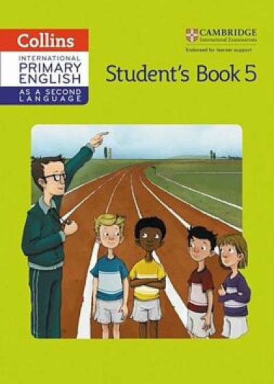 Cambridge Primary English as a Second Language Student Book: Stage 5, Paperback/Kathryn Gibbs