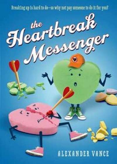The Heartbreak Messenger, Paperback/Alexander Vance