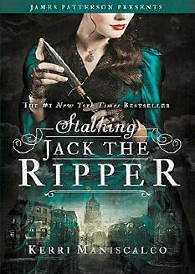 Stalking Jack the Ripper, Paperback/Kerri Maniscalco