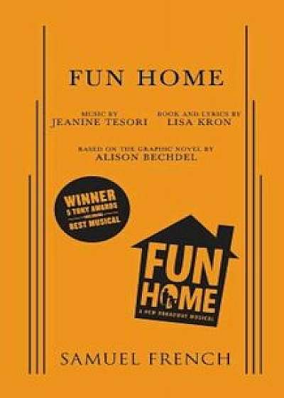 Fun Home, Paperback/Jeanine Tesori