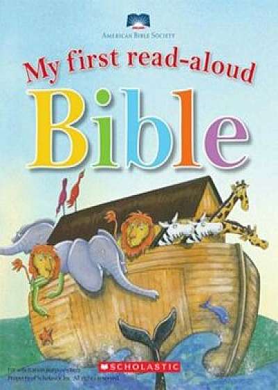 My First Read-Aloud Bible, Hardcover/Mary Batchelor