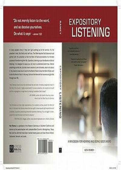 Expository Listening: A Practical Handbook for Hearing and Doing God's Word, Paperback/Ken Ramey