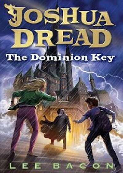 The Dominion Key, Paperback/Lee Bacon