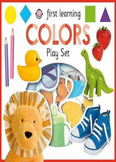 First Learning Colors Play Set, Hardcover/Roger Priddy