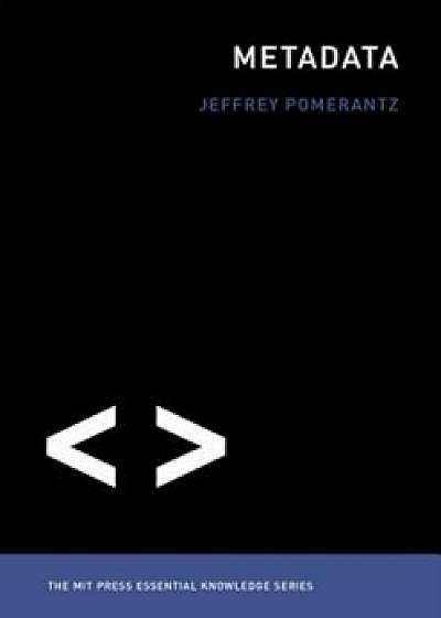 Metadata, Paperback/Jeffrey Pomerantz