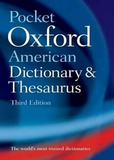 Pocket Oxford American Dictionary and Thesaurus, Paperback/Oxford University Press