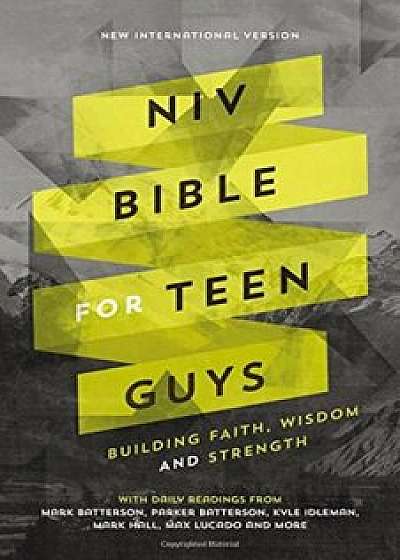 NIV Bible for Teen Guys, Hardcover: Building Faith, Wisdom and Strength, Hardcover/Zondervan