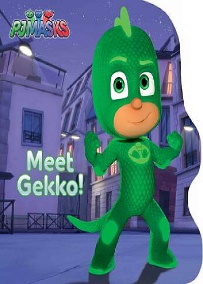 Meet Gekko!, Hardcover/Natalie Shaw