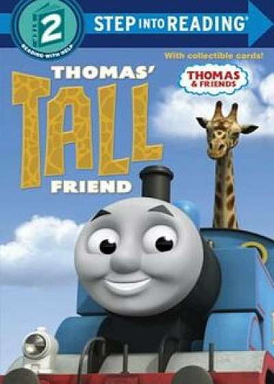 Thomas' Tall Friend (Thomas & Friends), Paperback/Random House