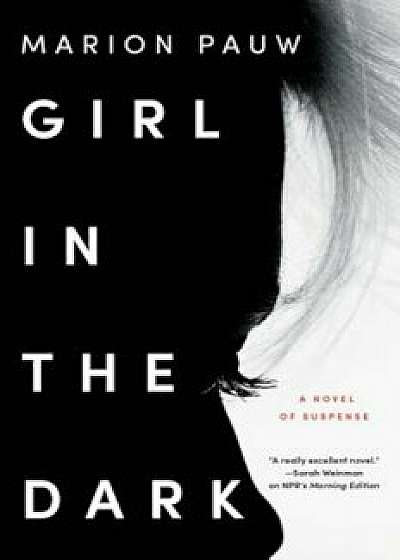 Girl in the Dark, Paperback/Marion Pauw