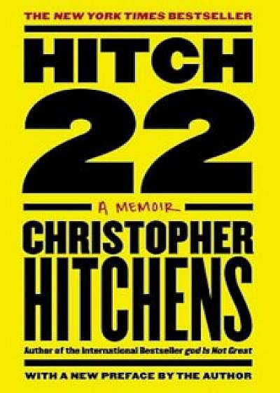 Hitch-22: A Memoir, Paperback/Christopher Hitchens