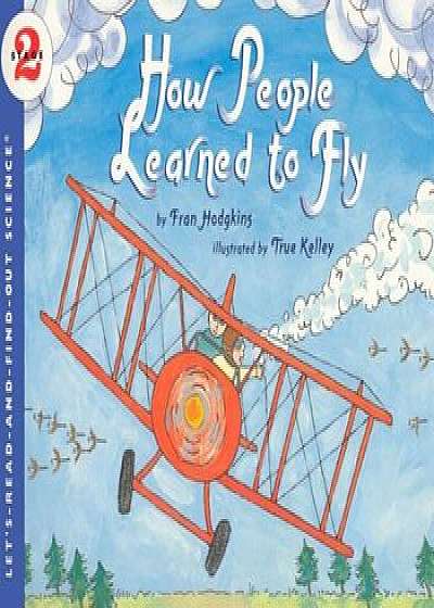 How People Learned to Fly, Paperback/Fran Hodgkins