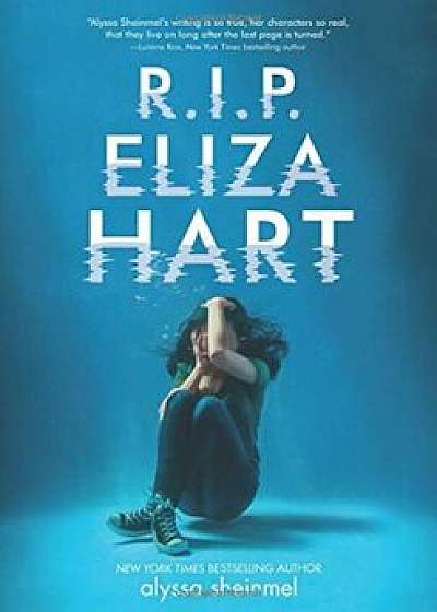 R.I.P. Eliza Hart, Hardcover/Alyssa B. Sheinmel