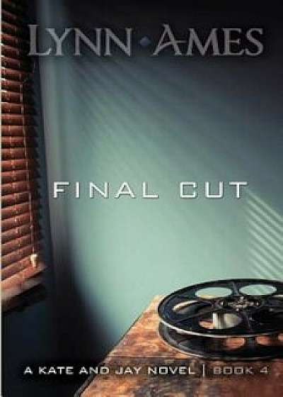 Final Cut, Paperback/Lynn Ames