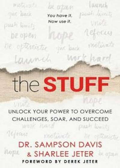 The Stuff: Unlock Your Power to Overcome Challenges, Soar, and Succeed, Hardcover/Sharlee Jeter