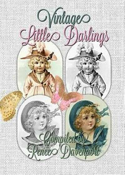 Vintage Little Darlings: Grayscale Adult Coloring Book, Paperback/Renee Davenport
