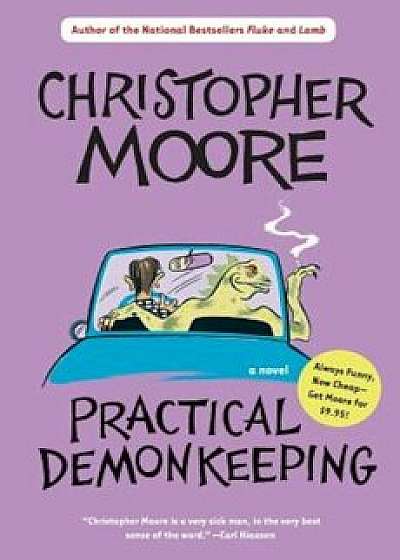 Practical Demonkeeping, Paperback/Christopher Moore