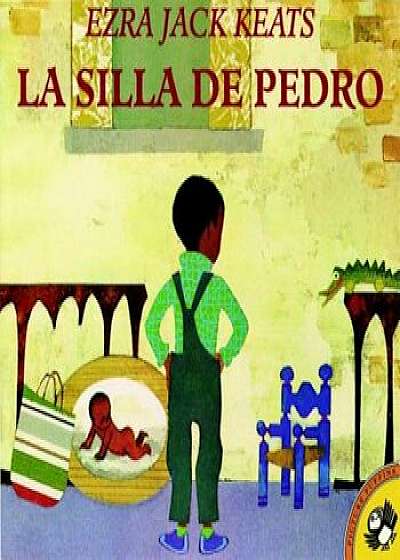 La Silla de Pedro, Paperback/Ezra Jack Keats