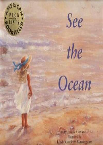 See the Ocean, Hardcover/Estelle Condra