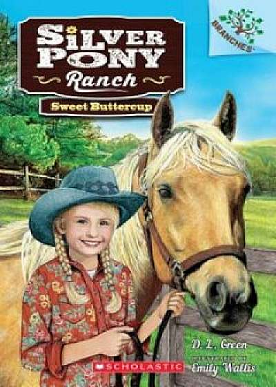 Sweet Buttercup: A Branches Book, Paperback/D. L. Green