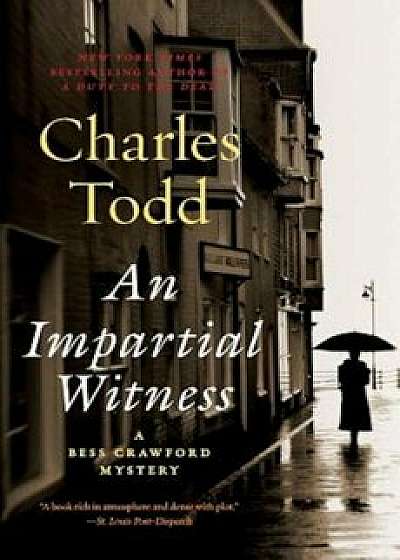 An Impartial Witness, Paperback/Charles Todd