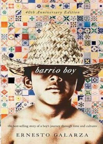 Barrio Boy, Paperback/Ernesto Galarza