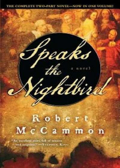 Speaks the Nightbird, Paperback/Robert McCammon