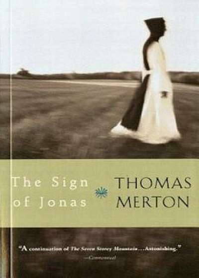 Coperta cărții The Sign of Jonas, Paperback/Thomas Merton