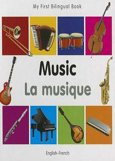 Music/La Musique, Hardcover/Milet Publishing