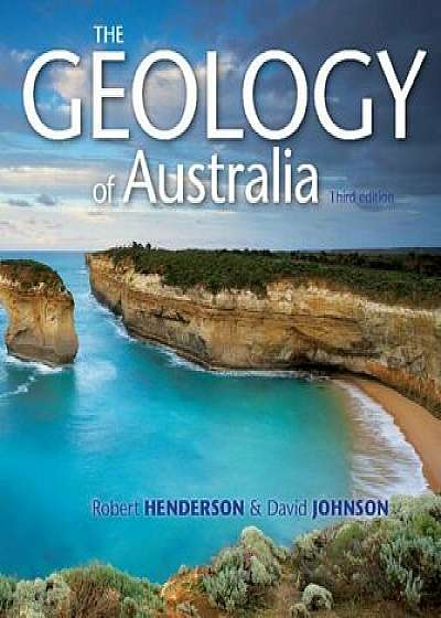 The Geology of Australia, Paperback/Robert Henderson