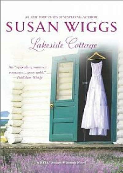 Lakeside Cottage, Paperback/Susan Wiggs