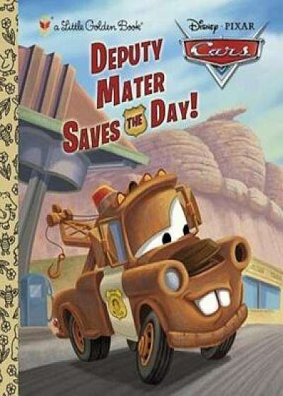 Deputy Mater Saves the Day!, Hardcover/Frank Berrios
