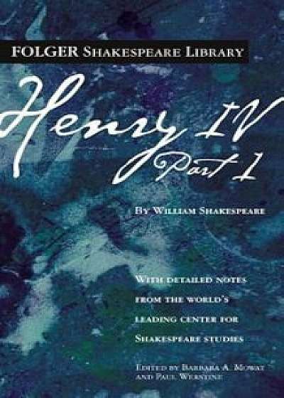 Henry IV, Part 1, Paperback/William Shakespeare