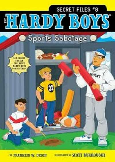 Sports Sabotage, Paperback/Franklin W. Dixon