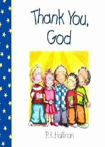 Thank You, God, Hardcover/P. K. Hallinan