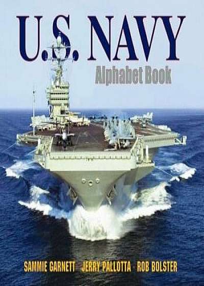 U.S. Navy Alphabet Book, Paperback/Jerry Pallotta
