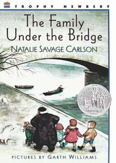 The Family Under the Bridge, Hardcover/Natalie Savage Carlson