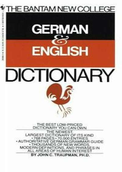 Coperta cărții The Bantam New College German & English Dictionary, Paperback/John Traupman
