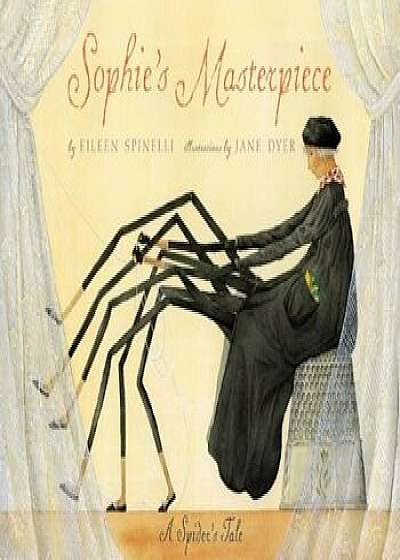 Sophie's Masterpiece: Sophie's Masterpiece, Hardcover/Eileen Spinelli