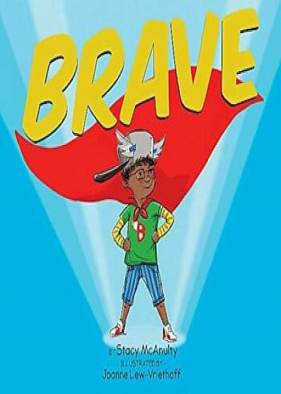 Brave, Hardcover/Stacy McAnulty