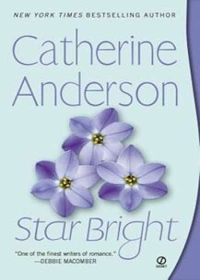 Star Bright, Paperback/Catherine Anderson