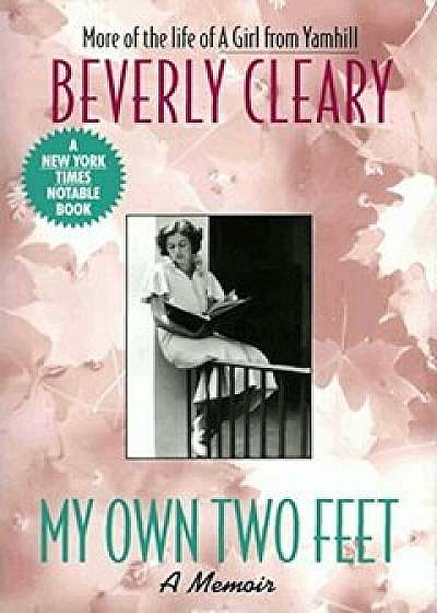 My Own Two Feet, Paperback/Beverly Cleary