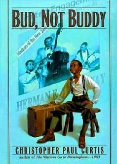 Bud, Not Buddy, Hardcover/Christopher Paul Curtis