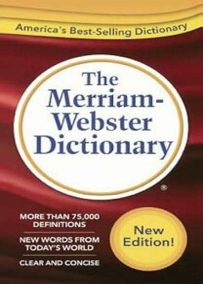 The Merriam-Webster Dictionary, Hardcover/Merriam-Webster