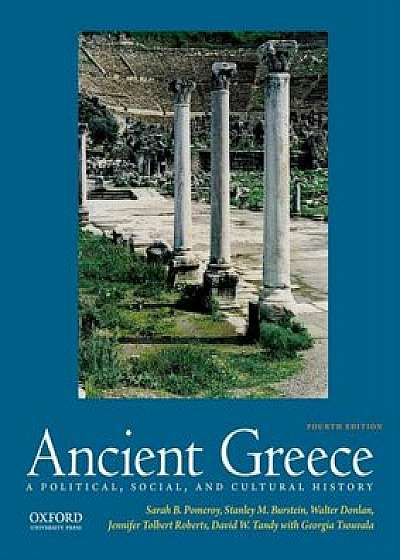 Ancient Greece: A Political, Social, and Cultural History, Paperback/Sarah B. Pomeroy