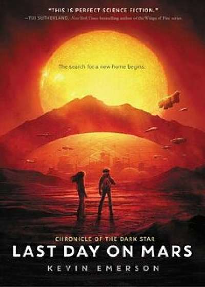 Last Day on Mars, Paperback/Kevin Emerson