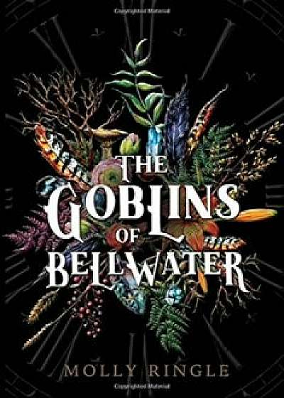 The Goblins of Bellwater, Paperback/Molly Ringle