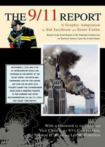 The 9/11 Report: A Graphic Adaptation, Paperback/Sid Jacobson