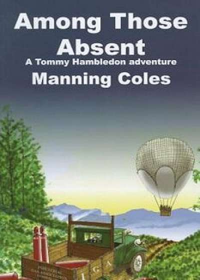 Among Those Absent, Paperback/Manning Coles