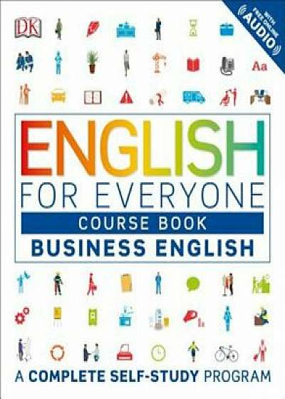 English for Everyone: Business English, Course Book, Paperback/DK